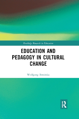 Education and Pedagogy in Cultural Change book