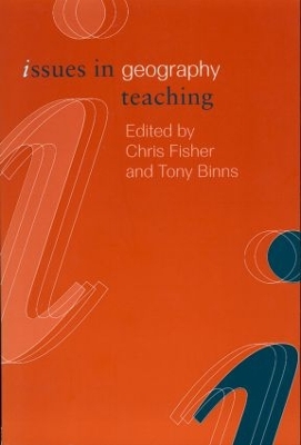 Issues in Geography Teaching book