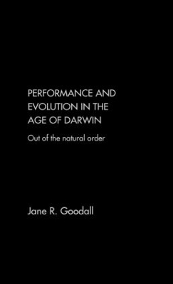 Performance and Evolution in the Age of Darwin book