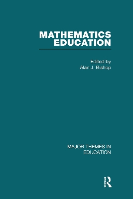 Mathematics Education: Edited by Alan J. Bishop book
