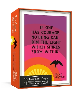 The Caged Bird Sings Note Cards: 12 Cards for Sharing the Wit and Wisdom of Maya Angelou book