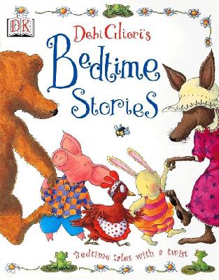 Debi Gliori's Bedtime Stories by Debi Gliori