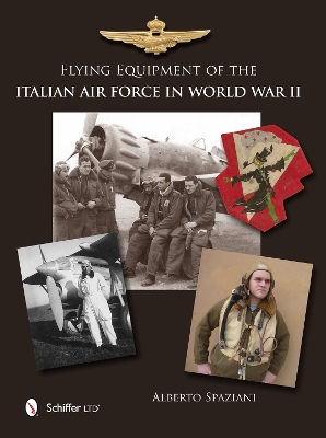 Flying Equipment of the Italian Air Force in World War II book