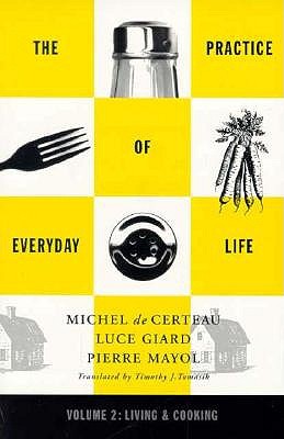 Practice of Everyday Life book