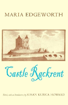 Castle Rackrent by Maria Edgeworth