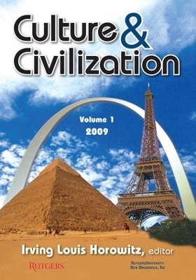 Culture and Civilization by Irving Horowitz