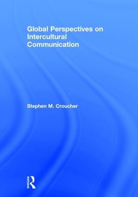 Global Perspectives on Intercultural Communication book