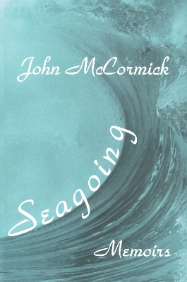 Seagoing: Essay-memoirs book