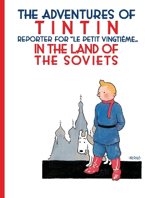 Tintin in the Land of the Soviets book