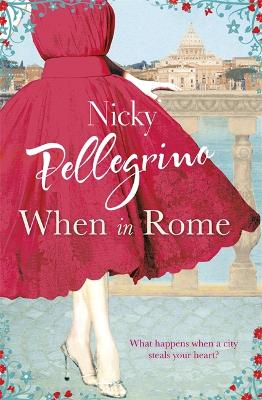 When in Rome by Nicky Pellegrino