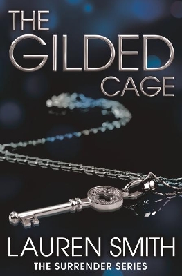 Gilded Cage by Lauren Smith