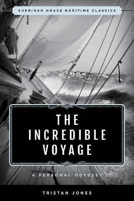 The Incredible Voyage: A Personal Odyssey book