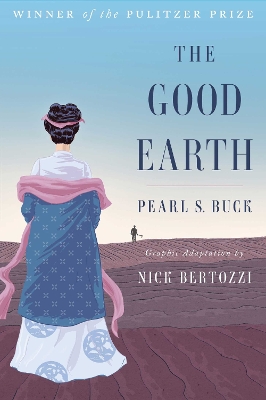 The Good Earth by Pearl S. Buck