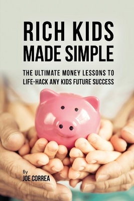 Rich Kids Made Simple book