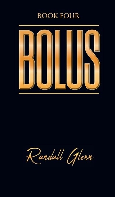 Bolus: Book Four book