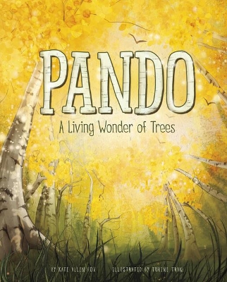 Pando: A Living Wonder of Trees book