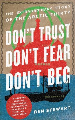 Don't Trust, Don't Fear, Don't Beg book