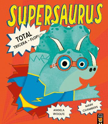 Supersaurus: Total Tricera-Flop! book