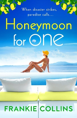 Honeymoon For One: A laugh-out-loud holiday romance romantic comedy from MILLION-COPY BESTSELLER Portia MacIntosh book