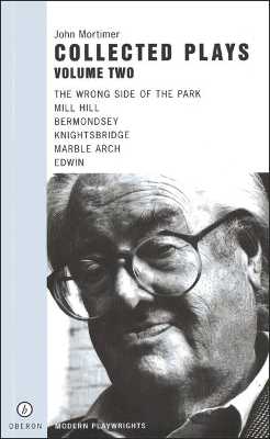 Collected Plays by Sir John Mortimer