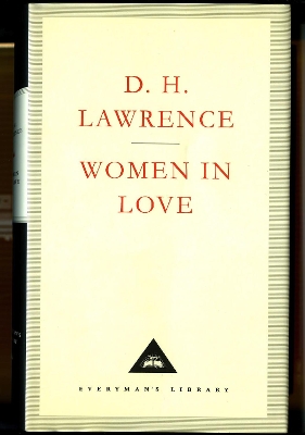 Women In Love by D. H. Lawrence