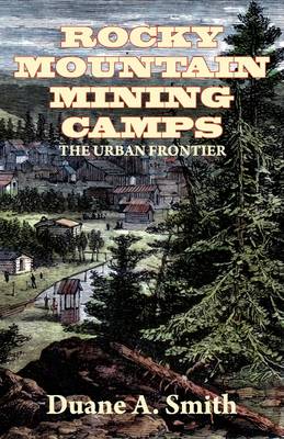 Rocky Mountain Mining Camps book