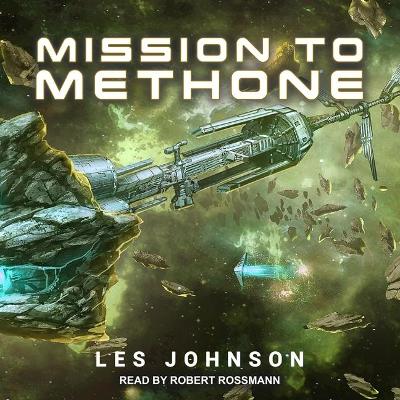 Mission to Methone by Les Johnson