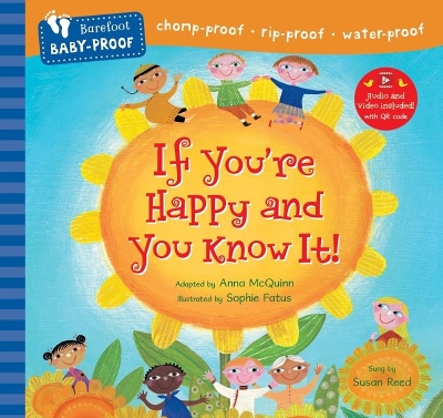Barefoot Baby-Proof: If You're Happy and You Know It! by Anna McQuinn