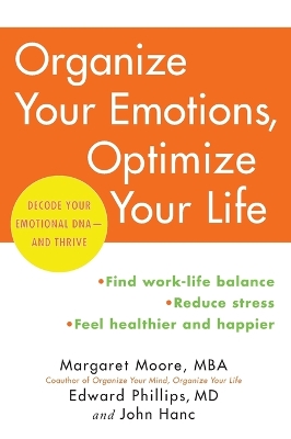 Organize Your Emotions, Optimize Your Life book