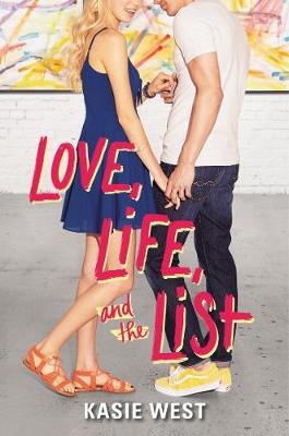 Love, Life, and the List book