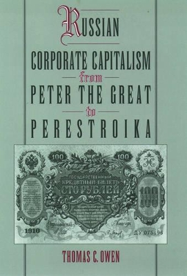 Russian Corporate Capitalism from Peter the Great to Perestroika book