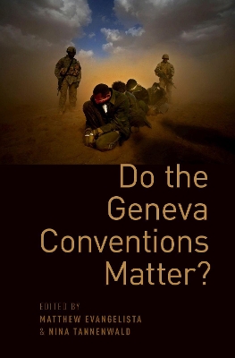 Do the Geneva Conventions Matter? book