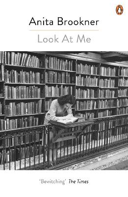 Look At Me by Anita Brookner