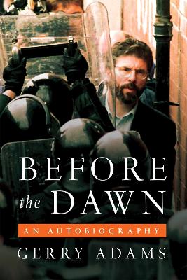 Before the Dawn by Gerry Adams