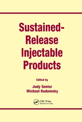 Sustained-Release Injectable Products by Judy Senior