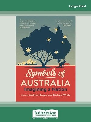 Symbols of Australia: Uncovering the stories behind the myths book