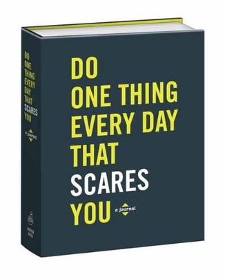 Do One Thing Every Day That Scares You (Journal) book