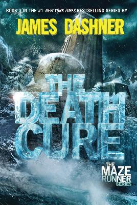 Death Cure (Maze Runner, Book Three) book