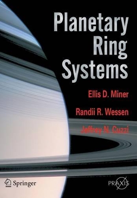 Planetary Ring Systems by Ellis D. Miner