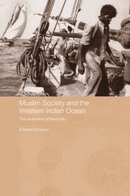 Muslim Society and the Western Indian Ocean by Edward Simpson