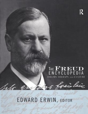 The Freud Encyclopedia by Edward Erwin