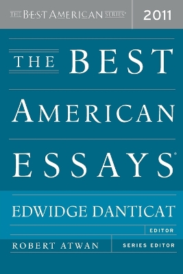 The Best American Essays 2011 by Robert Atwan