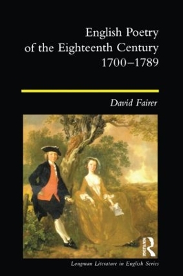 English Poetry of the Eighteenth Century, 1700-1789 book