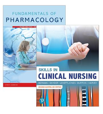 Fundamentals of Pharmacology + Skills in Clinical Nursing by Audrey Berman