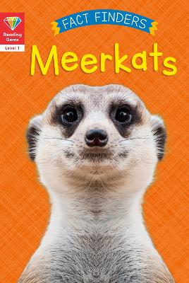 Reading Gems Fact Finders: Meerkats (Level 1) book