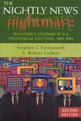 Nightly News Nightmare by Stephen J Farnsworth