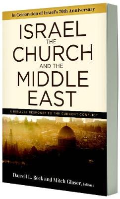 Israel, the Church, and the Middle East book