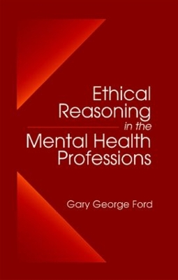 Ethical Reasoning in the Mental Health Professions book