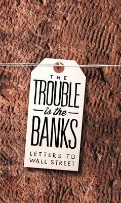 Trouble Is the Banks book