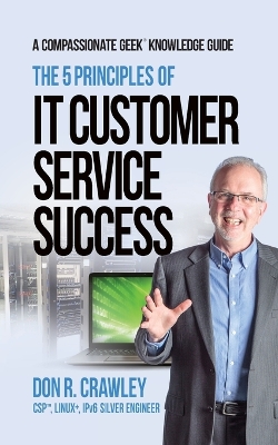 5 Principles of It Customer Service Success book